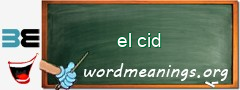 WordMeaning blackboard for el cid
